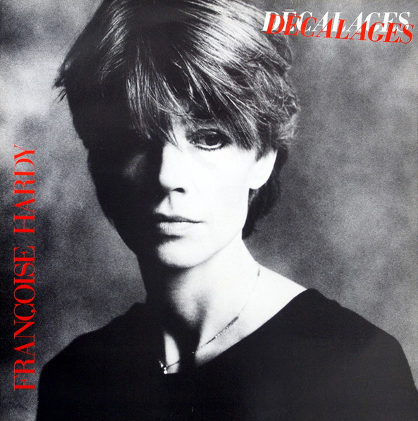 Francoise Hardy - Décalages Pop Music Deluxe