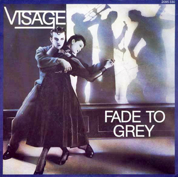 Visage Fade To Grey 45 tours français Pop Music Deluxe