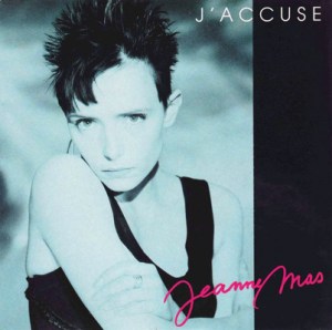 Jeanne Mas J'accuse Pop Music Deluxe