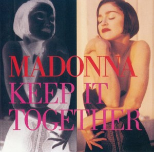 madonna keep it together