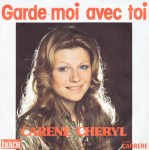 Carene Cheryl Garde moi avec toi