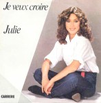 Julie Pietri Je veux croire Pop Music Deluxe