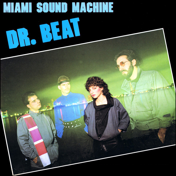 Miami Sound Machine Dr Beat