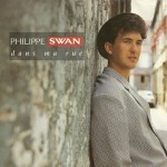 Philippe Swan Dans ma rue Pop Music Deluxe