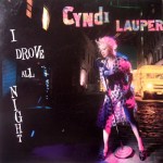 Cyndi Lauper - I Drove All Night Pop Music Deluxe
