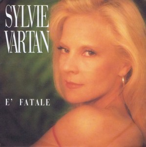 Sylvie Vartan - E fatale Pop Music Deluxe