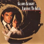Gladys Knight Licence to Kill Pop Music Deluxe