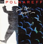 Michel Polnareff Good Bye Marylou Pop Music Deluxe