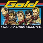 Gold Laissez nous chanter Pop Music Deluxe