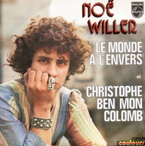 Noe Willer Le monde a l'envers Pop Music Deluxe