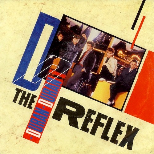 Duran Duran The Reflex Pop Music Deluxe