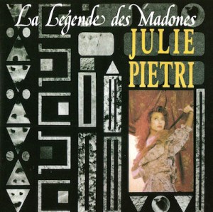 Julie Pietri La Légende des Madones Pop Music Deluxe