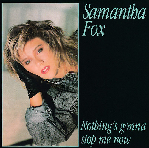 Samantha Fox Nothing's Gonna Stop me Now Pop Music Deluxe