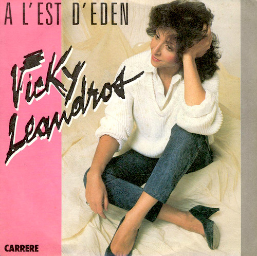 Vicky Leandros A l'est d'eden 45 tours