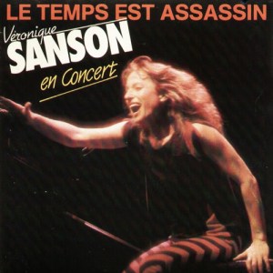 Véronique Sanson Le temps est assassin Pop Music Deluxe