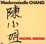 Michel Berger Mademoiselle Chang Pop Music Deluxe