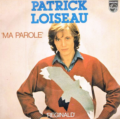 Patrick Loiseau Ma Parole Pop Music Deluxe