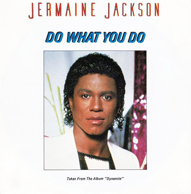 Jermaine Jackson Do What You Do Pop Music Deluxe