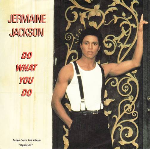 Jermaine Jackson Do What You Do Pop Music Deluxe
