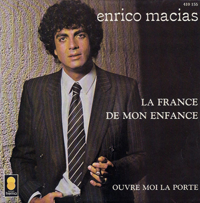 Enrico Macias La France de mon enfance Pop Music Deluxe